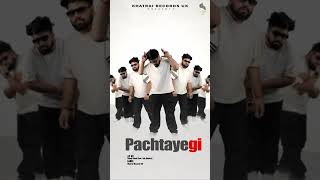 Pachtayegi #punjabi #song #punjabimusic Sunny Fateh (feat. Ash Khatrai)LABELKhatrai Records UK