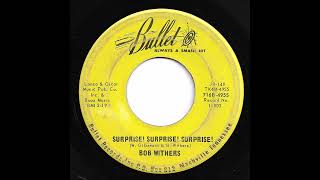 Bob Withers - Surprise! Surprise! Surprise!