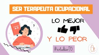 ¿Formación, salario, compañerismo? · Pros y contras de ser TERAPEUTA OCUPACIONAL 🤘