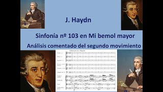 Sinfonía nº 103 de J. Hadyn. Análisis comentado del segundo movimiento