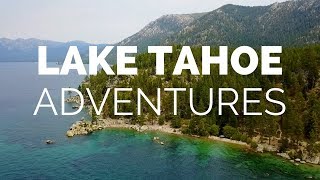 Lake Tahoe: Summertime Fun