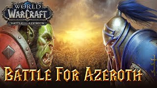 World of Warcraft: Battle for Azeroth (full)