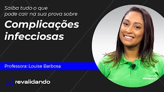 TUDO O QUE VOCÊ PRECISA SABER SOBRE COMPLICAÇÕES INFECCIOSAS