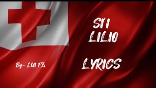 SI’I LILIO LYRICS    BY- LUI FĀ