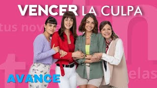 Avance Diario | VENCER LA CULPA | este Lunes 8:30 pm