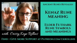 Kenaz Rune Meaning (Elder Futhark Runes) - Ancient Runes Revealed - Luck Rune Symbols and Meanings