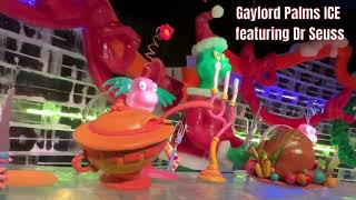 Gaylord Palms ICE Dr Seuss