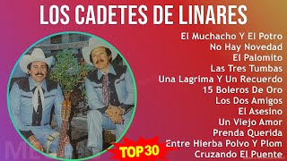 L o s C a d e t e s D e L i n a r e s MIX Top Hits Collection ~ Top Latin Music