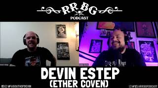 EP294 - Devin Estep (Ether Coven)