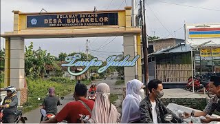 Lintas Kampung : Bulakelor - Luwung gede ( KAB. BREBES )