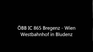 ÖBB Ansage IC 865 in Bludenz