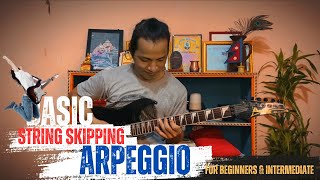 String Skipping ARPEGGIOS - Beginners To Intermediate Level 2024