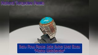 Batu Pirus Persia Biru Jala Sutra Urat Emas. Kecil Kecil Cabe Rawit, Layak Dikoleksi.