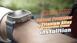 【hoda】 Watch Protector with Titanium Alloy Protective Frame for Apple Watch Ultra 49mm Installation