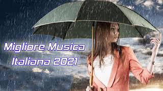 CANZONI 2021 ITALIANE Giugno Luglio - Musica Italiana 2021 - Canzoni del momento Hits Italia 2021 V3