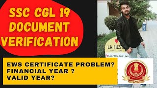 SSC CGL 2019 DOCUMENTS VERIFICATION DETAILS | EWS CERTIFICATE FORMAT | FINANCIAL YEAR | VALID YEAR