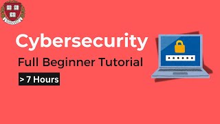 Cybersecurity Tutorial for Beginners