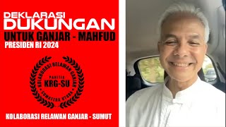 GANJAR PRANOWO - DEKLARASI DUKUNGAN KRG SUMUT - GANTARI TV |