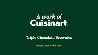 Cuisinart® | Triple Chocolate Brownie