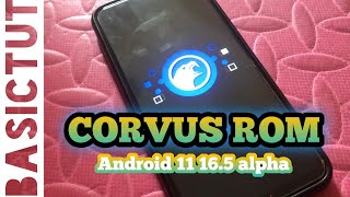 how to flash corvus rom 16.5 alpha, android 11 on Redmi note 8 | any android devices