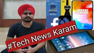 #Tech news Karam,Aadhar Card,Facebook Security, Note 9 Offer, Apple phone cost, OnePlus 6T, Nokia 9.