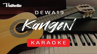 Dewa 19 - Kangen (VALHELLA KAROKE)