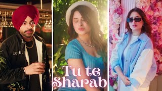 Tu Te Sharab | Jordan Sandhu | Latest Punjabi Song | Full Screen Whatsapp Status