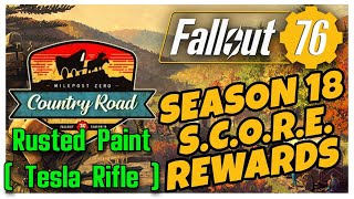 Fallout 76 | SEASON 18 - Milepost Zero: Country Road | Rusted Paint ( Tesla Rifle ) | Reward |