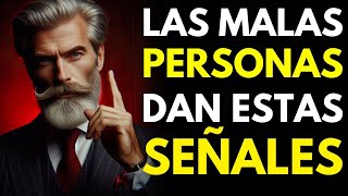 15 SEÑALES EVIDENTES de que TIENES una Persona MALVADA a Tu LADO (ALEJA LO NEGATIVO) | ESTOICISMO