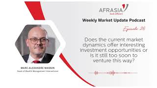 AfrAsia Weekly Market Update - Episode 26