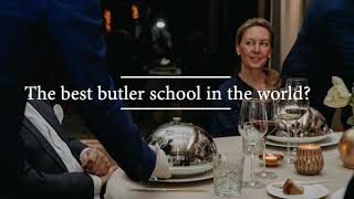 The best butler school in the world?