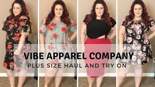 Vibe Apparel Co - Plus Size Haul and Try On