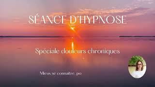 Séance d'hypnose Spéciale Douleurs Chroniques  #hypnose #douleurs #douleurchronique