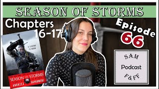 Witcher Book Review PODCAST | Ep. 66 Season of Storms - Chapters 16 & 17