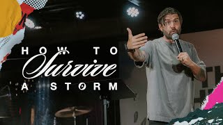 How to Survive a Storm | Acts #55