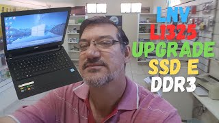 Veja o que Fiz No Notebook Lenovo LNV L1325  UPGRADE SSD E DDR3