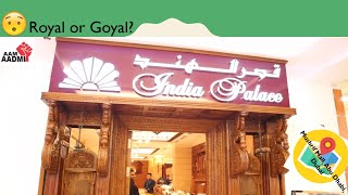 India Palace Restaurant| Royal Food Food Review |Pakistani in Indian Restaurant