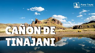 TOUR CAÑON DE TINAJANI | Belleza Paisajística