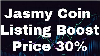 Jasmy Coin Price Prediction Jasmy Crypto Jasmy Price [November] - Jasmy Listing Boost Price 30%