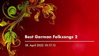 Best German Folksongs 2