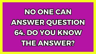 EVERYONE Is Struggling With Question 64. If You Know The Answer, You're A Genius!