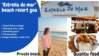 Touring the Luxurious Grand Swiss Cottage at Estrella do Mar Beach Resort in Goa!