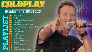 Coldplay Best Songs Playlist 2024 ~ The Best Of Coldplay ~ Greatest Hits Full Album 2024