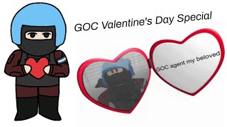 GOC Valentine's day (FIXED VIDEO IN THE DESCRIPTION)