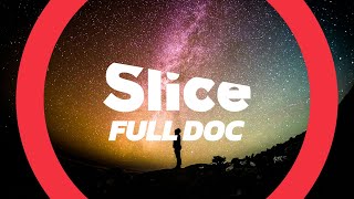 Welcome to Slice Full Doc! | 2024 Trailer