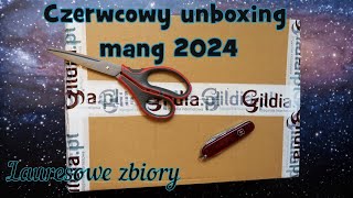 Czerwcowy unboxing mang 2024