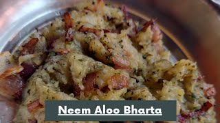 Neem Aloo bharta recipe| its very tasty | Good For #sugar_patients #AlooBharta