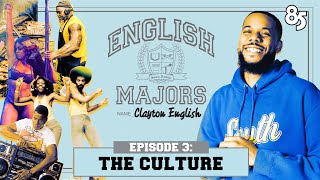 The Culture | English Majors Episode 003