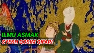 ilmu pamungkas ASMAK SYEKH QOSIM QIFARI