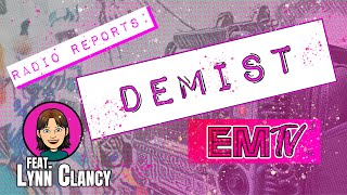 RADIO REPORTS: DEMIST feat. Lynn Clancy